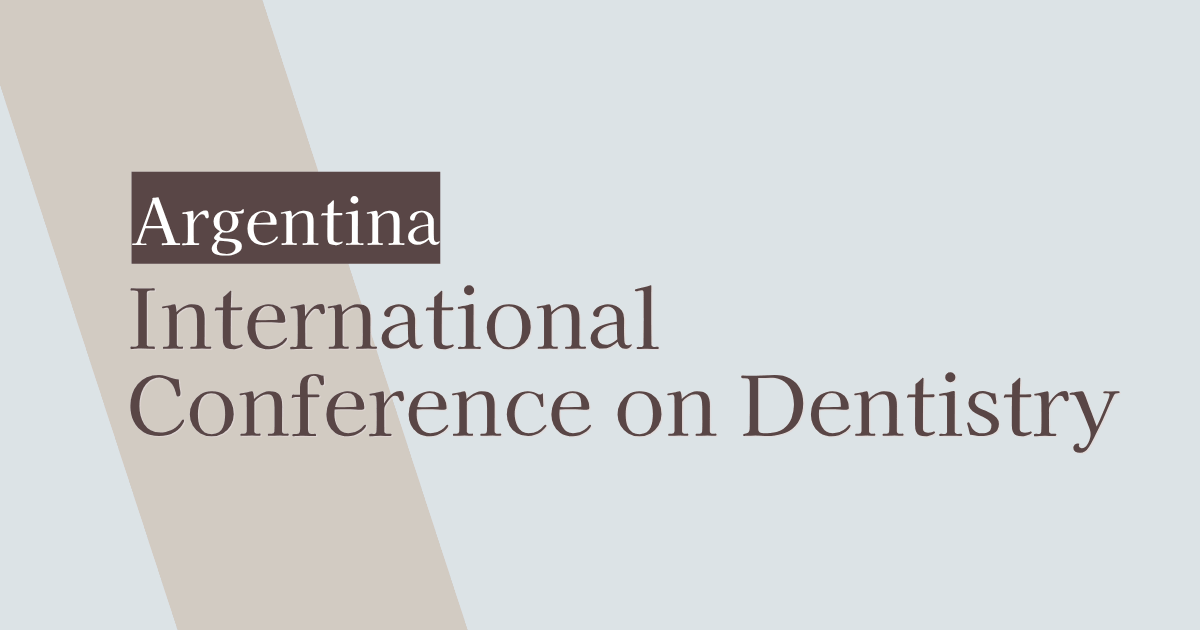 International Conference on Dentistry